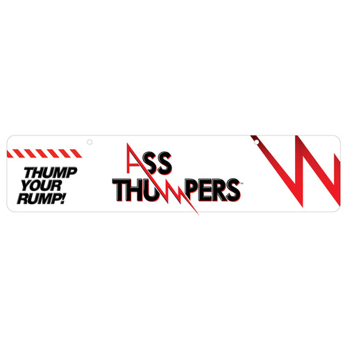 Ass Thumpers Ass Thumpers Display Sign White