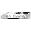 Booty Sparks Booty Sparks Display Sign White