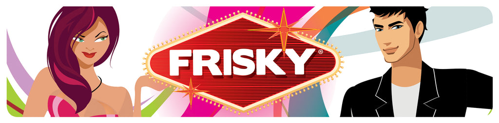 Frisky Frisky Display Sign