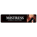 Mistress by Isabella Sinclaire Mistress Display Sign Black