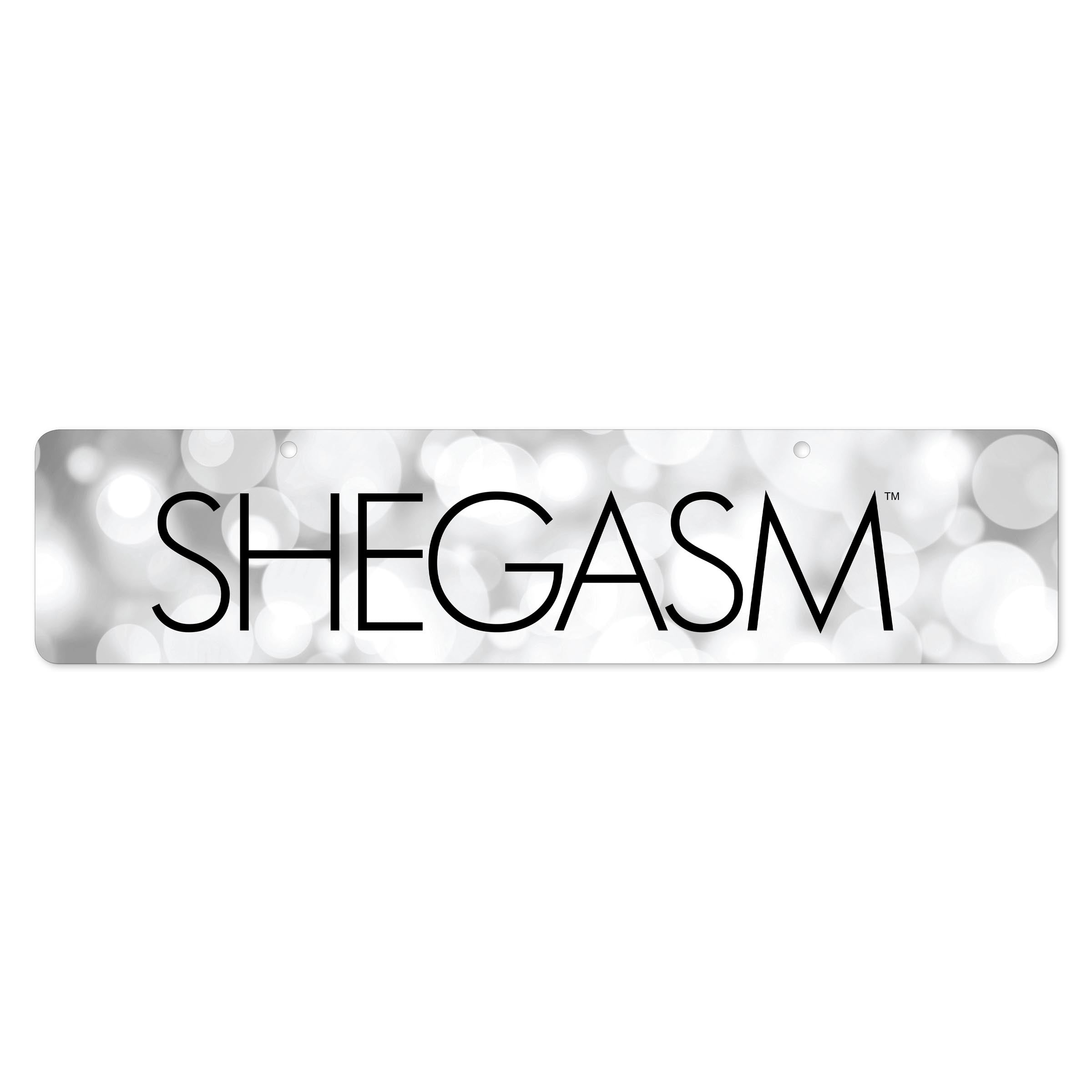 Shegasm Shegasm Display Sign Multi