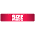 Size Matters Size Matters Display Sign