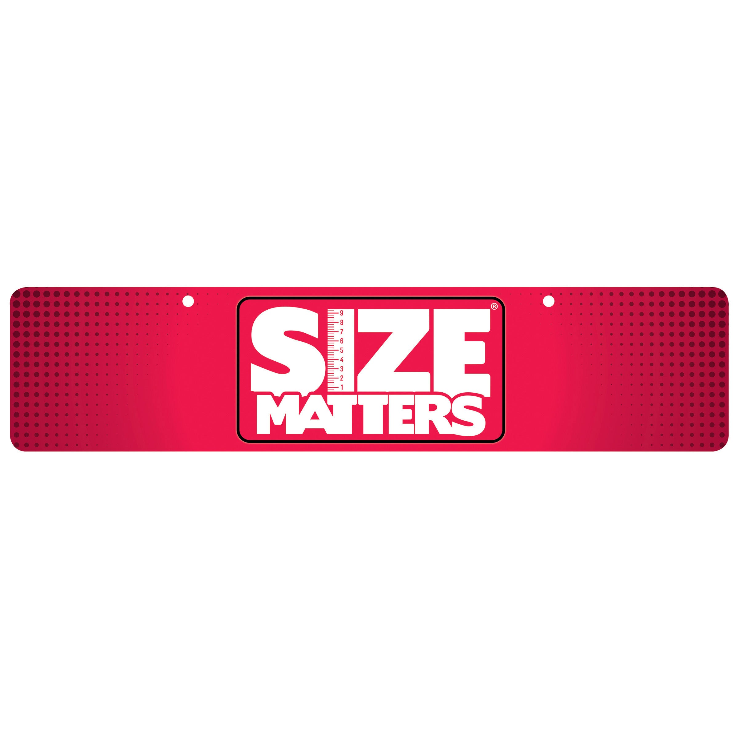Size Matters Size Matters Display Sign