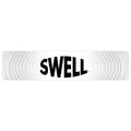Swell Swell Display Sign White